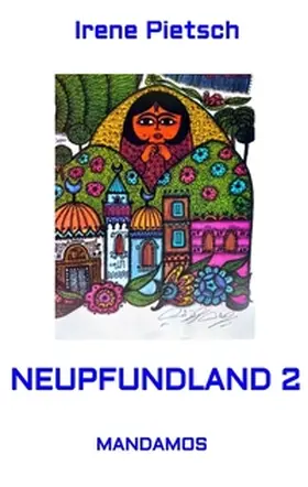 Pietsch | Neupfundland 2 | Buch | 978-3-949251-16-0 | www.sack.de