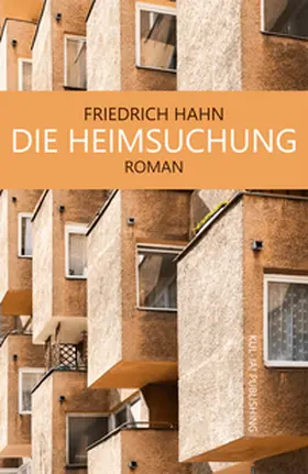 Hahn |  Die Heimsuchung | Buch |  Sack Fachmedien