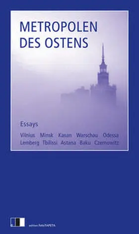 Huber / Martin |  Metropolen des Ostens | Buch |  Sack Fachmedien