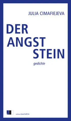 Cimafiejeva |  DER ANGSTSTEIN | Buch |  Sack Fachmedien