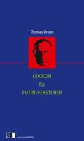Urban |  Lexikon für Putin-Versteher | Buch |  Sack Fachmedien