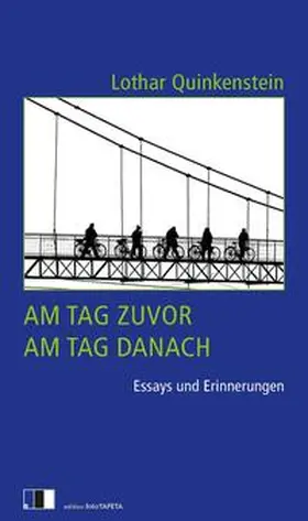 Quinkenstein |  Am Tag zuvor, am Tag danach | Buch |  Sack Fachmedien