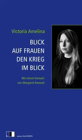 Amelina |  Blick auf Frauen den Krieg im Blick | Buch |  Sack Fachmedien