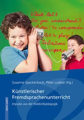 Speckenbach / Lutzker |  Künstlerischer Fremdsprachenunterricht | Buch |  Sack Fachmedien