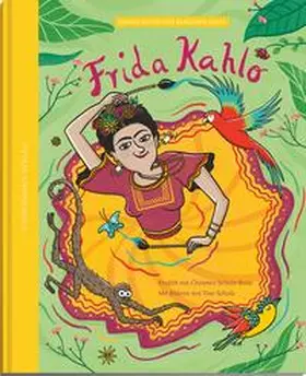 Schulz-Reiss | Frida Kahlo - die Farben einer starken Frau | Buch | 978-3-949276-36-1 | www.sack.de