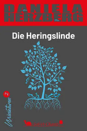 Herzberg |  Die Heringslinde | Buch |  Sack Fachmedien