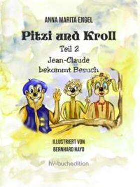 Engel |  Pitzi und Kroll - Teil 2 | Buch |  Sack Fachmedien