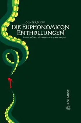 Dueck | Die Euphonomicon-Enthüllungen | E-Book | www.sack.de