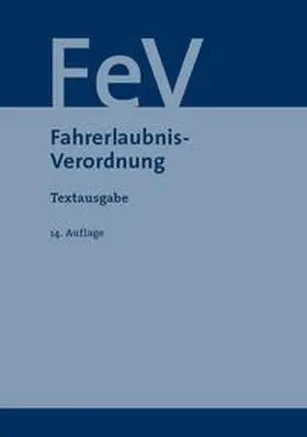 Unger | Fahrerlaubnis-Verordnung | Buch | 978-3-949409-02-8 | www.sack.de
