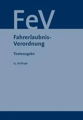 Fahrerlaubnis-Verordnung | Buch | 978-3-949409-10-3 | www.sack.de