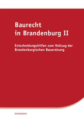 Baurecht in Brandenburg II | Buch | 978-3-949409-35-6 | sack.de