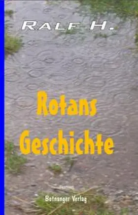 H. |  Rotans Geschichte | Buch |  Sack Fachmedien