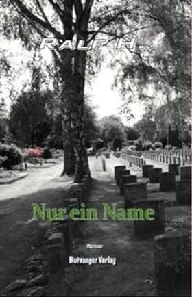 H. |  Nur ein Name | Buch |  Sack Fachmedien