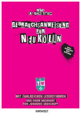 O'Groschen / Groschupf |  Gebrauchsanweisung für Neukölln | Buch |  Sack Fachmedien