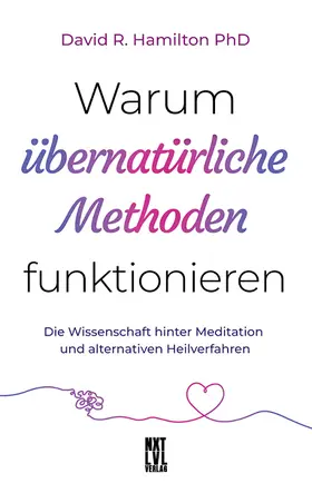 Hamilton / R. | Warum übernatürliche Methoden funktionieren | E-Book | sack.de