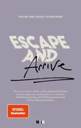 Schweigert | Escape and Arrive | Buch | 978-3-949458-88-0 | www.sack.de