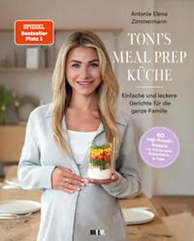 Zimmermann | Toni's Mealprep Küche | Buch | 978-3-949458-91-0 | www.sack.de