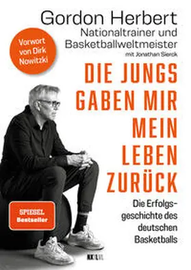Herbert / Sierck |  Die Jungs gaben mir mein Leben zurück | Buch |  Sack Fachmedien
