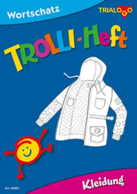Rotmann / Bücklein / Joekel |  TROLLI-HEFT KLEIDUNG | Buch |  Sack Fachmedien
