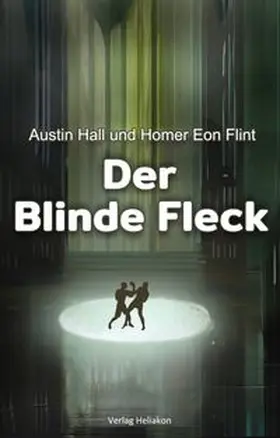 Hall / Flint |  Der blinde Fleck | Buch |  Sack Fachmedien