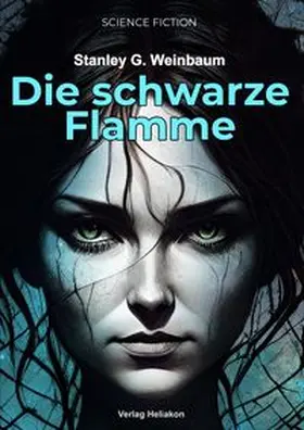 Weinbaum |  Die schwarze Flamme | Buch |  Sack Fachmedien