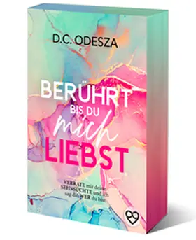 Odesza |  BERÜHRT bis du mich LIEBST | Buch |  Sack Fachmedien