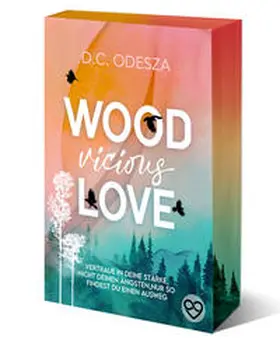 Odesza |  Wood Vicious Love | Buch |  Sack Fachmedien