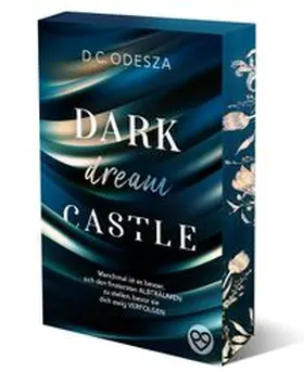 Odesza |  DARK dream CASTLE | Buch |  Sack Fachmedien