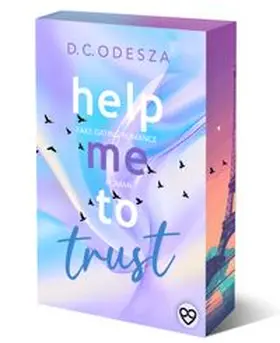 Odesza |  Help me to trust | Buch |  Sack Fachmedien