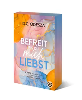 Odesza |  BEFREIT bis du mich LIEBST | Buch |  Sack Fachmedien