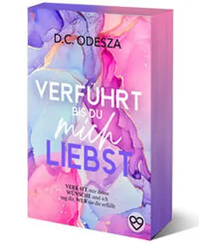 Odesza |  VERFÜHRT bis du mich LIEBST | Buch |  Sack Fachmedien