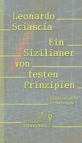 Sciascia |  Ein Sizilianer von festen Prinzipien | eBook | Sack Fachmedien