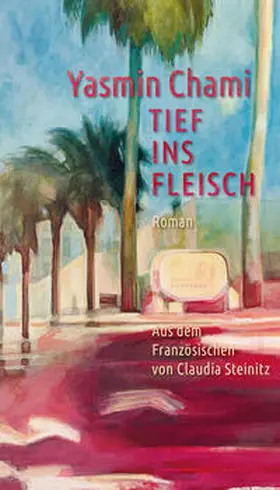 Chami | Tief ins Fleisch | Buch | 978-3-949558-31-3 | www.sack.de