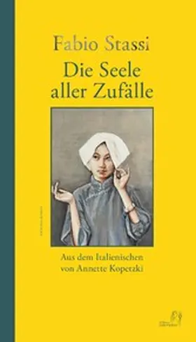 Stassi |  Die Seele aller Zufälle | eBook | Sack Fachmedien