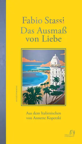 Stassi |  Das Ausmaß von Liebe | Buch |  Sack Fachmedien