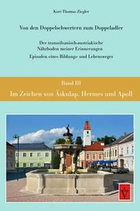 Ziegler |  Im Zeichen von Äskulap, Hermes und Apoll | Buch |  Sack Fachmedien