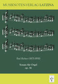  Paul Richter - Sonate für Orgel op. 36 | Buch |  Sack Fachmedien