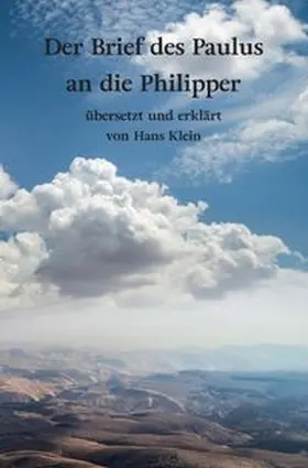 Klein |  Der Brief des Paulus an die Philipper | Buch |  Sack Fachmedien