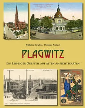 Grylla / Nabert / Pro Leipzig e.V. |  Plagwitz | Buch |  Sack Fachmedien