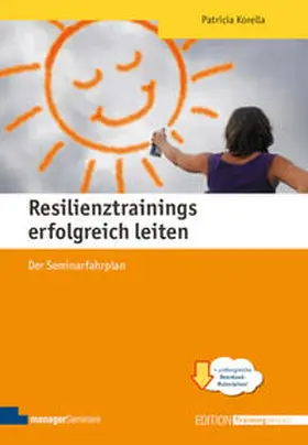 Korella |  Resilienztrainings erfolgreich leiten | Buch |  Sack Fachmedien