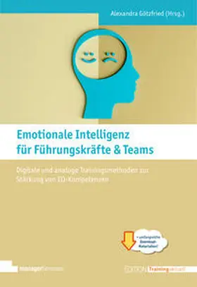 Götzfried |  Emotionale Intelligenz für Führungskräfte & Teams | Buch |  Sack Fachmedien