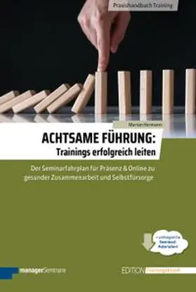 Hermann |  Achtsame Führung: Trainings erfolgreich leiten | Buch |  Sack Fachmedien