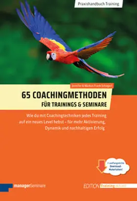 Frank-Schagerl |  65 Coachingmethoden für Trainings und Seminare | Buch |  Sack Fachmedien