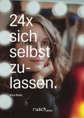 Beer |  24x sich selbst zulassen | Buch |  Sack Fachmedien