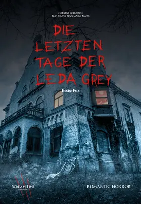 Fox |  Die letzten Tage der Leda Grey | Buch |  Sack Fachmedien