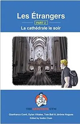 Conti / Dr. Gianfranco / Viñales |  Les Étrangers - Book 2 - La cathédrale le soir | Buch |  Sack Fachmedien
