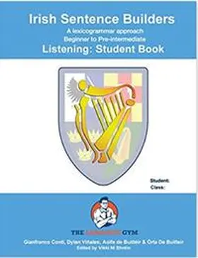 Viñales / Dr. Gianfranco / Conti |  IRISH SENTENCE BUILDERS - B to Pre - LISTENING - STUDENT | Buch |  Sack Fachmedien