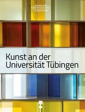 Seidl / Bierende / La Corte |  Kunst an der Universität Tübingen | Buch |  Sack Fachmedien