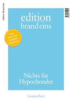 Lau / Bartsch / Böhme | edition brand eins: Gesundheit | E-Book | sack.de