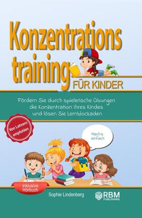 Lindenberg / Netzer |  Konzentrationstraining für Kinder! | Buch |  Sack Fachmedien